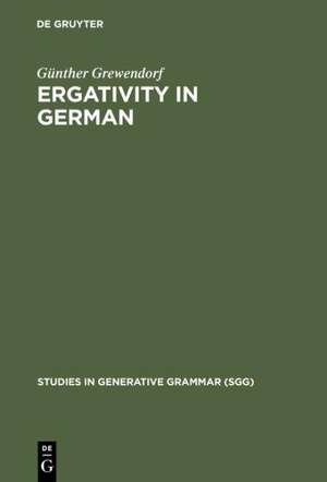 Ergativity in German de Günther Grewendorf