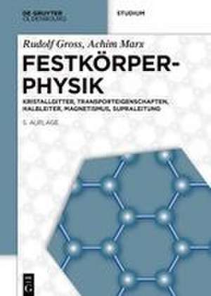 Festkörperphysik de Rudolf Gross