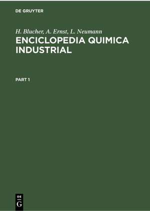 Enciclopedia Quimica Industrial de H. Blucher