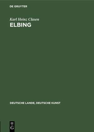 Elbing de Karl Heinz Clasen