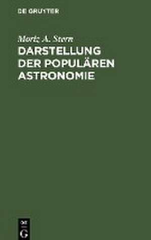 Darstellung der populären Astronomie de Moriz A. Stern