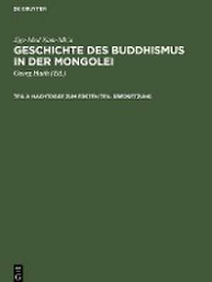 Nachträge zum ersten Teil. Übersetzung de Jigs-Med Nam-Mk¿a