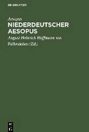 Niederdeutscher Aesopus de Aesopus