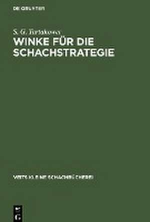 Winke für die Schachstrategie de S. G. Tartakower