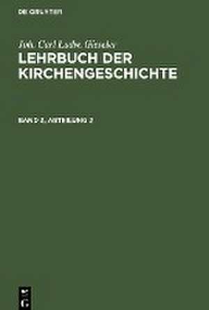 Lehrbuch der neueren Kirchengeschichte de Joh. Carl Ludw. Gieseler