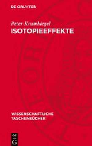 Isotopieeffekte de Peter Krumbiegel