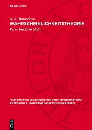 Wahrscheinlichkeitstheorie de A. A. Borowkow