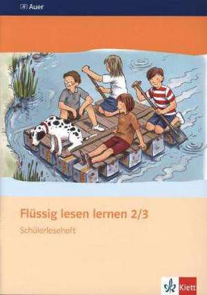 Flüssig lesen lernen. Leseheft 2./3. Schuljahr de Gero Tacke