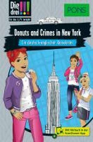 PONS Die Drei !!! - Donuts and Crimes in New York de Jule Ambach