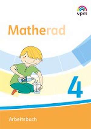 Matherad 4. Arbeitsbuch Klasse 4