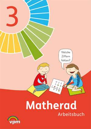 Matherad. Arbeitsheft 3. Schuljahr