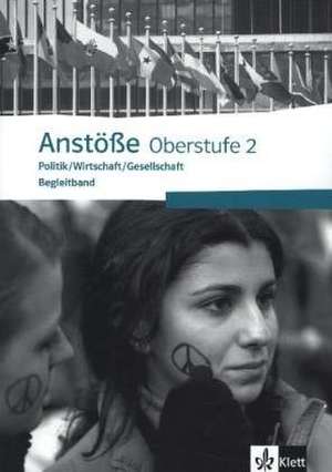 Anstöße Oberstufe 2. Begleitband