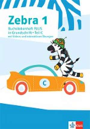 Zebra 1. Buchstabenheft PLUS in Grundschrift mit Videos und interaktiven Übungen Klasse 1