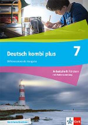 Deutsch kombi plus 7. Differenzierende Ausgabe