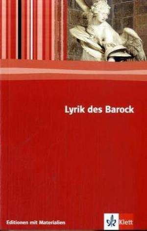 Lyrik des Barock. Textausgabe mit Materialien de Hans Ulrich Staiger