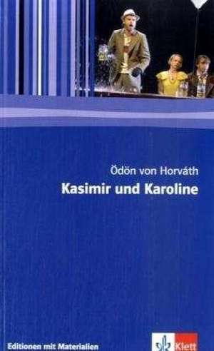 Kasimir und Karoline de Ödön von Horváth