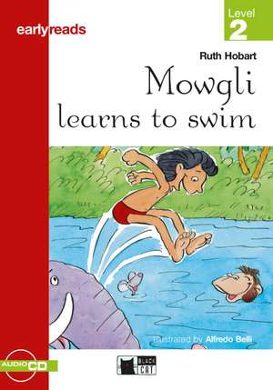 Mowgli learns to swim. Buch + Audio-CD de Ruth Hobart