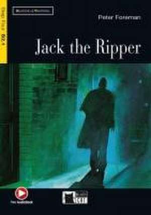 Jack the Ripper. Buch + Audio-CD de Peter Foreman