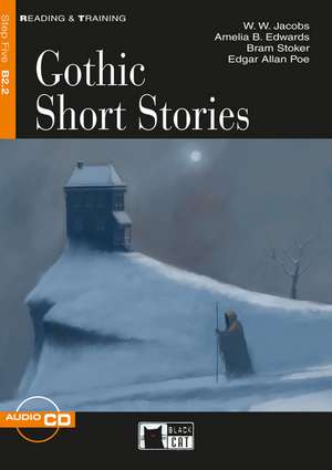 Gothic Short Stories. Buch + Audio-CD de Amelia B. Edwards