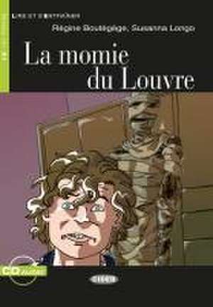 La Momie du Louvre. Buch + Audio-CD de Susanna Longo