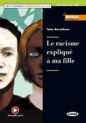 Le racisme expliqué à ma fille de Tahar Ben Jelloun