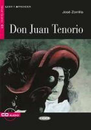 Don Juan Tenorio. Buch + Audio-CD de José Zorrilla