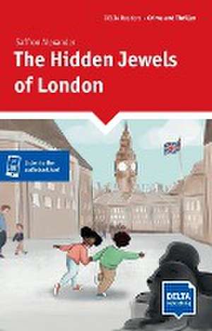 The Hidden Jewels of London. Reader + Delta Augmented de Saffron Alexander