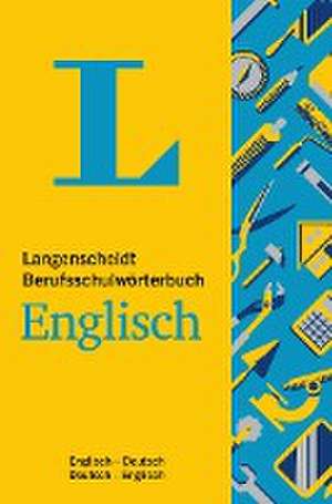 Langenscheidt Berufsschulwörterbuch Englisch de Redaktion Langenscheidt