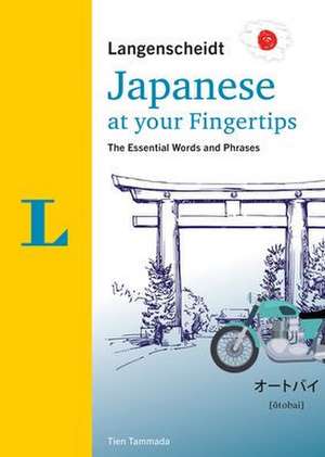 Langenscheidt Japanese at your fingertips de Tien Tammada