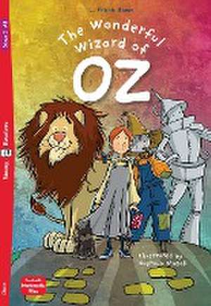 The Wonderful Wizard of Oz de Lyman Frank Baum