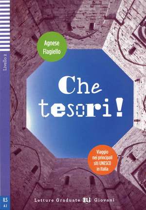 Che tesori! de Agnese Flagello