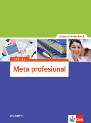 Meta profesional A1-A2