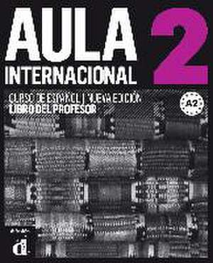 Aula internacional 2. Libro del profesor