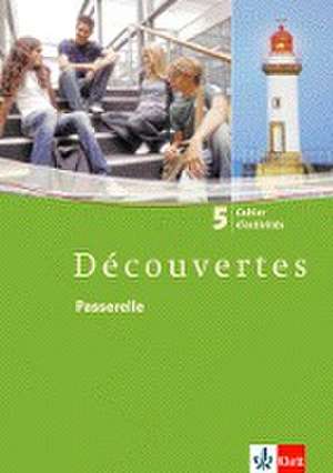 Découvertes 5. Cahier d'activités