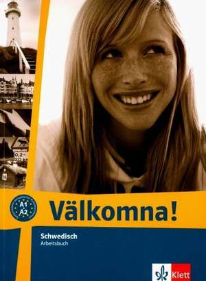 Välkomna! Arbeitsbuch