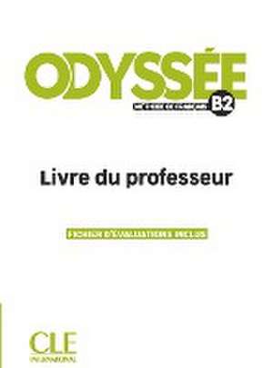 Odyssée B2. Livre du professeur