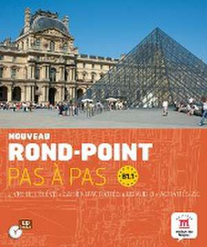 Nouveau Rond-Point pas à pas 3 (B1.1).Livre de l'élève + cahier d'activités + CD audio