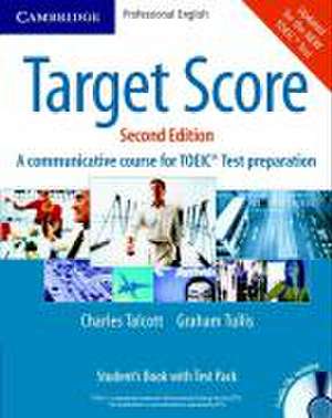 Target Score for TOEIC. Student's Book with Test Pack de Charles Talcott