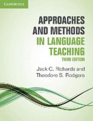 Approaches and Methods in Language Teaching de Jack C. Richards