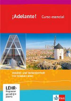 ¡Adelante! Curso esencial. Vokabel- und Verbenlernheft 1. Lernjahr