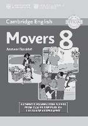 Young Learners English Test. Movers 8. Answer Booklet de Cambridge ESOL