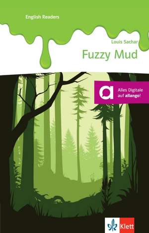 Fuzzy Mud de Louis Sachar