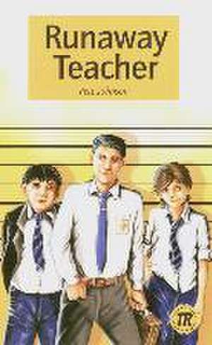 The Runaway Teacher de Pete Johnson