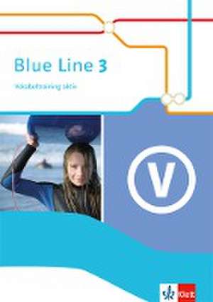 Blue Line 3. Vokabeltraining aktiv. Ausgabe 2014