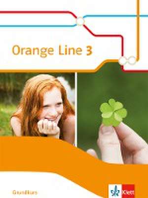 Orange Line 3. Schülerbuch Grundkurs. Ausgabe 2014 de Frank Haß