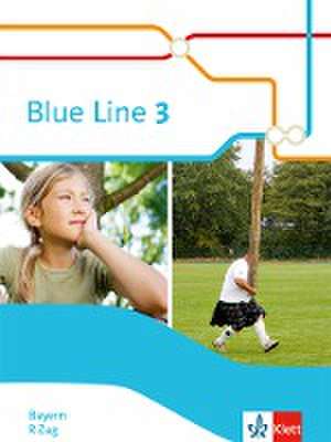 Blue Line 3 R-Zug. Schülerbuch (Hardcover) Klasse 7. Ausgabe Bayern