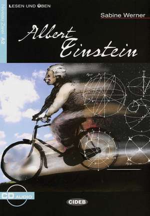 Albert Einstein: A2 de Sabine Werner