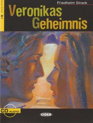 Veronikas Geheimnis: A2 de Friedhelm Strack