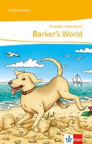 Barker's World de Rosemary Hellyer-Jones