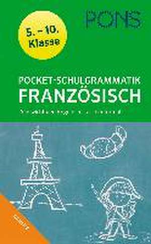 PONS Pocket-Schulgrammatik Französisch/5.-10. Kl.